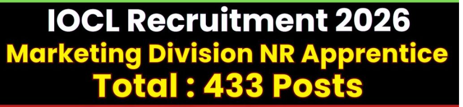 IOCL Marketing Division NR Apprentice Recruitment 2026