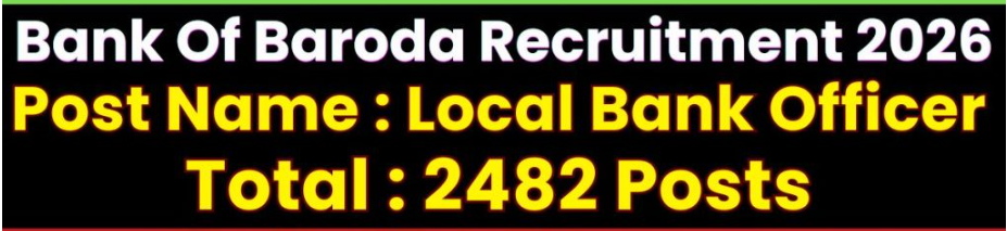 Bank Of Baroda LBO Recruitment 2026