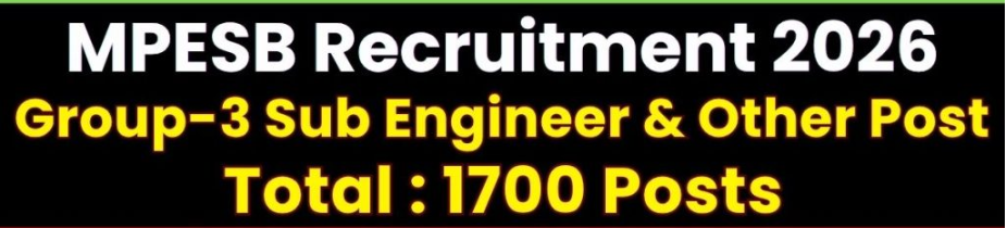 MPESB Group 3 Sub Engineer & Other Post Recruitment 2026